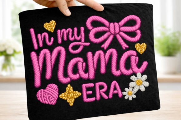 Download Yarn in My Mama Era Mother's Day Png - Mother's day Collection