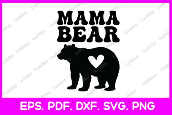 Download Mama Bear Mother's Day - Mother's day Collection